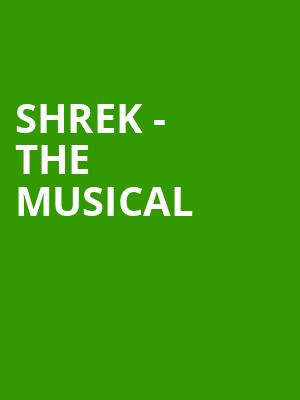 Shrek The Musical, Powers Theater, Elmira