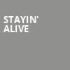 Stayin Alive, First Arena, Elmira